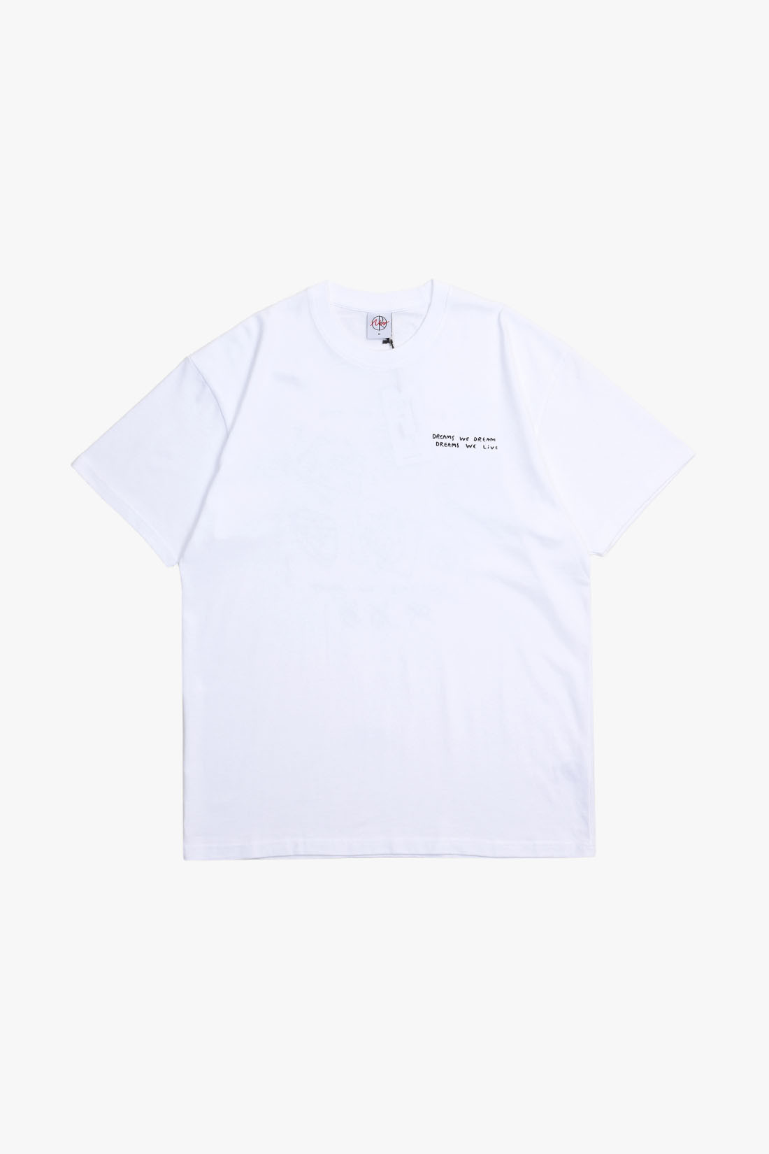 Dream we dream tee White